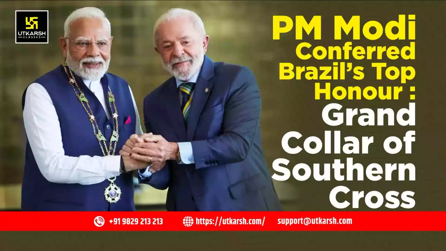 PM Modi Conferred Brazil’s Top Honour: Grand Collar of Southern Cross