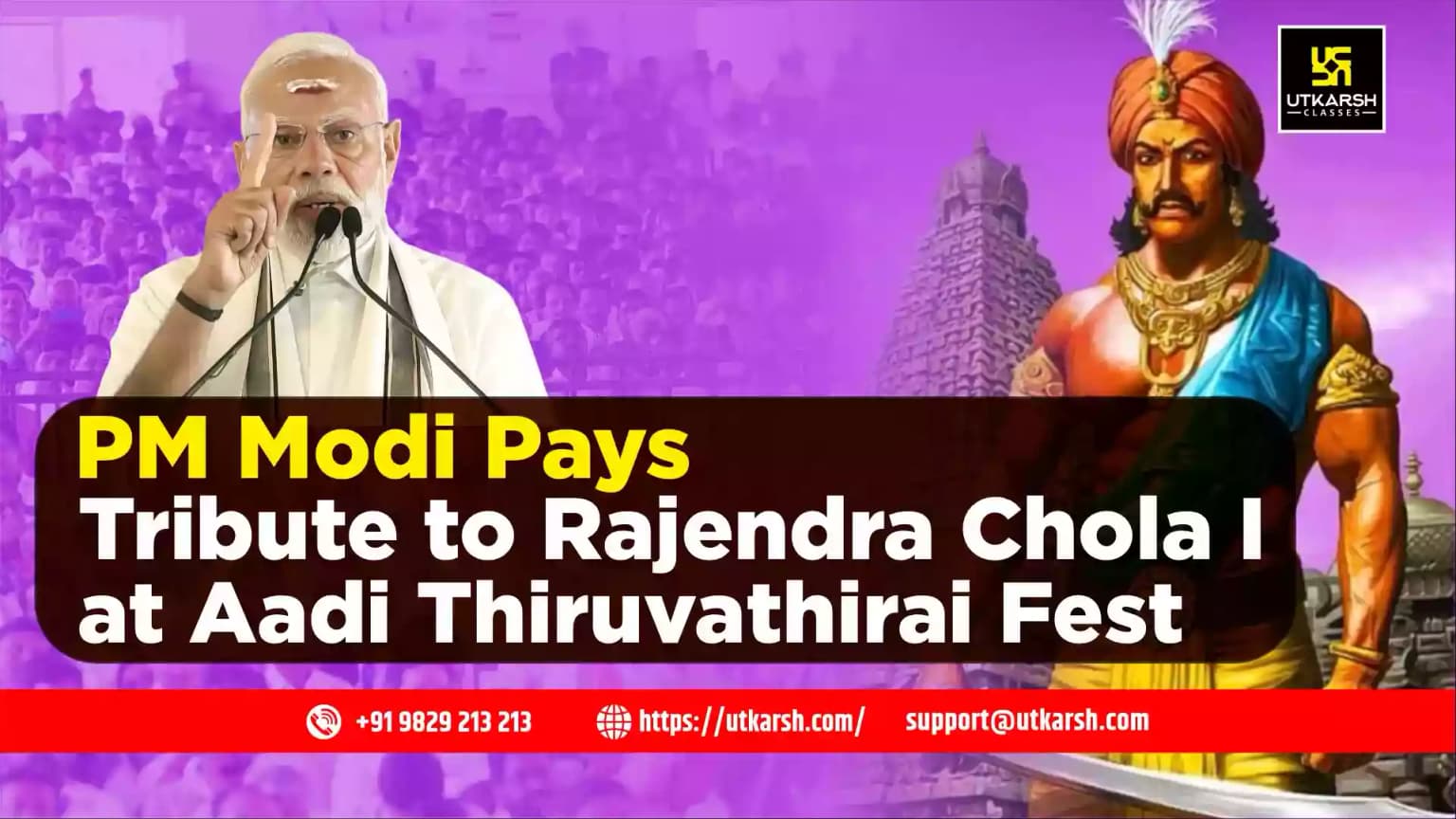 PM Modi Pays Tribute to Rajendra Chola I at Aadi Thiruvathirai Fest