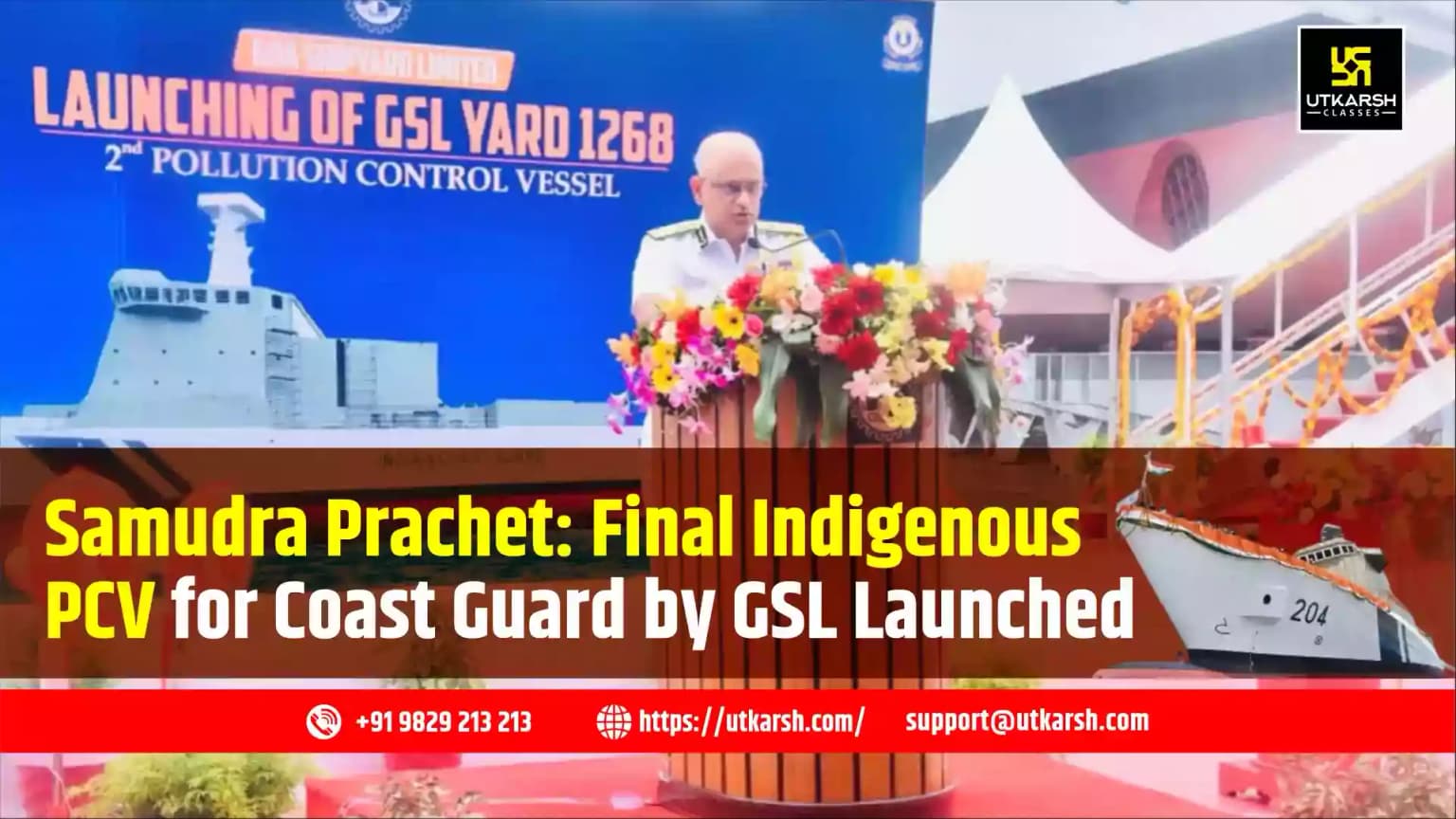 Samudra Prachet: Final Indigenous PCV for Coast Guard by GSL Launched