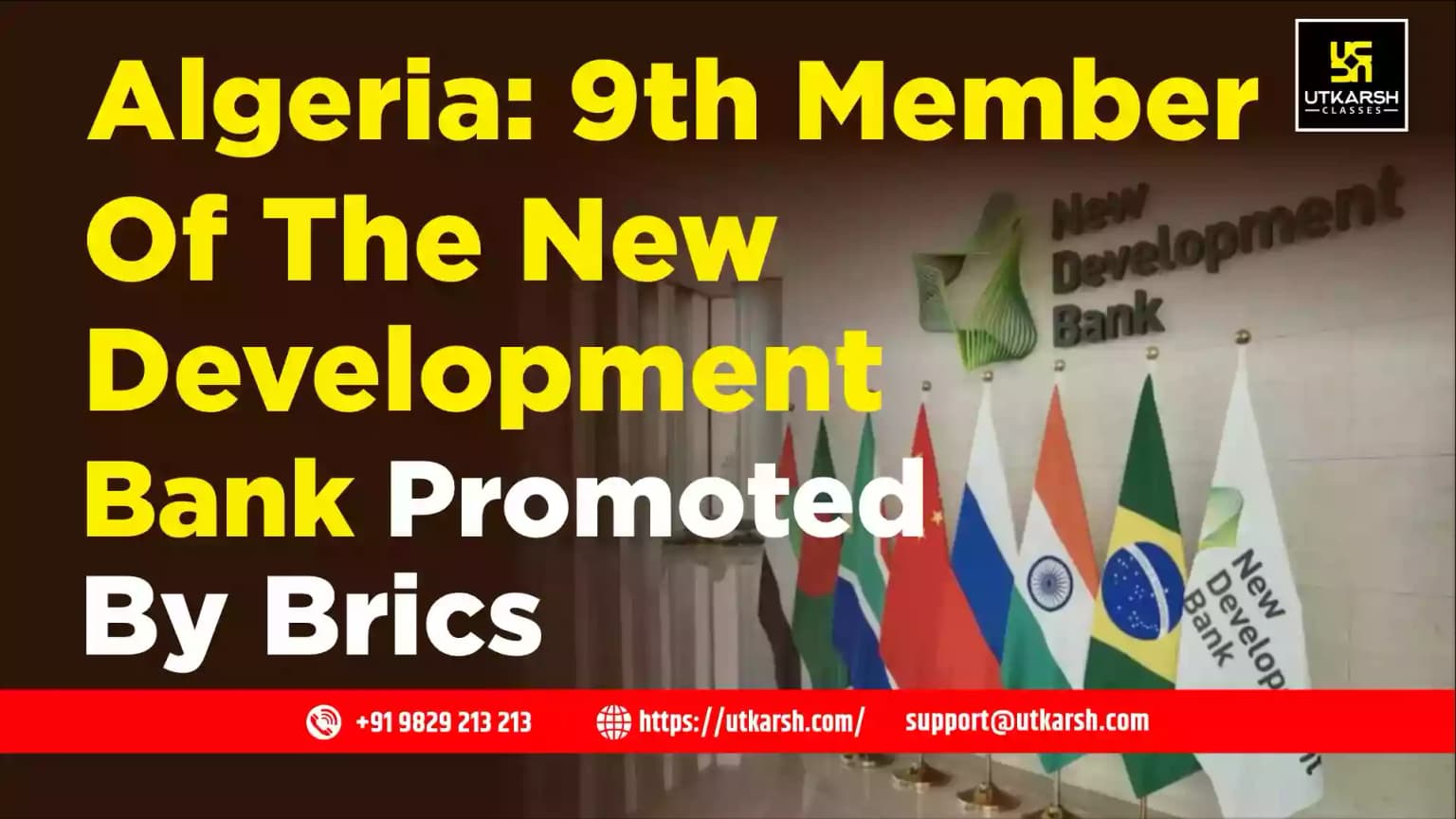 Algeria: 9th member of the New Development Bank Promoted by BRICS