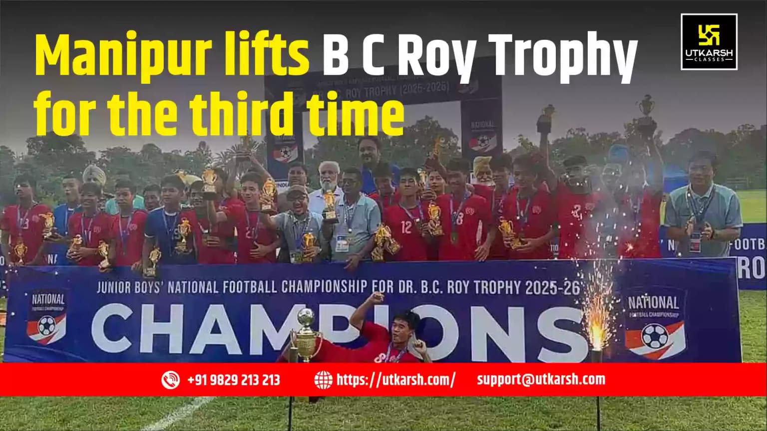 Manipur Wins 2025-26 Dr. B.C. Roy Trophy Beating West Bengal 3-0