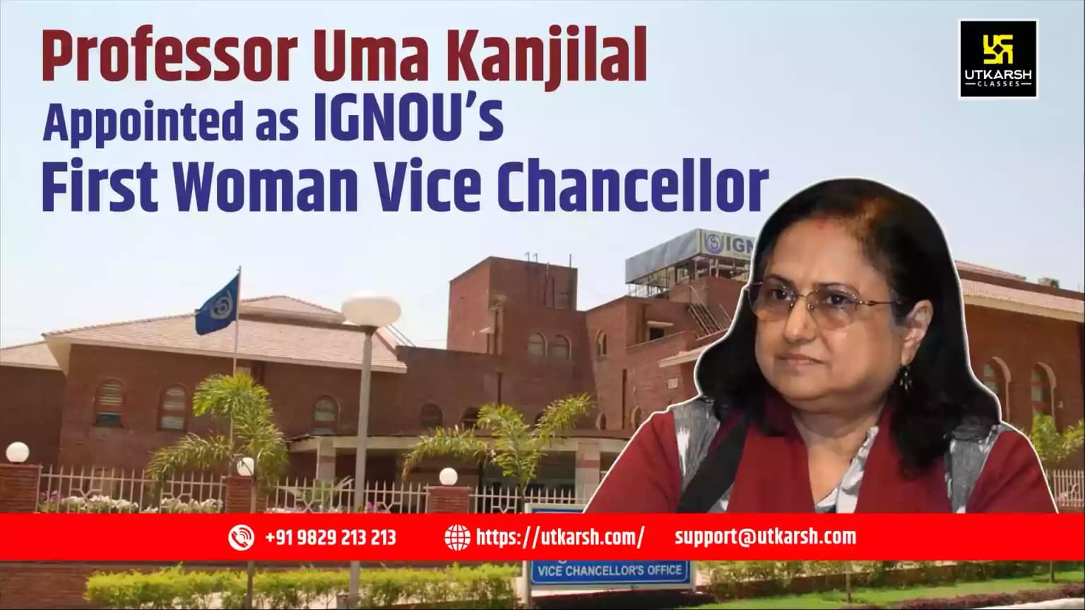 Professor Uma Kanjilal Appointed as IGNOU’s First Woman Vice Chancellor