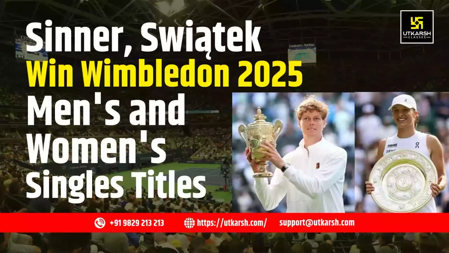 Sinner, Swiątek Win Wimbledon 2025 Men's and Women's Singles Titles