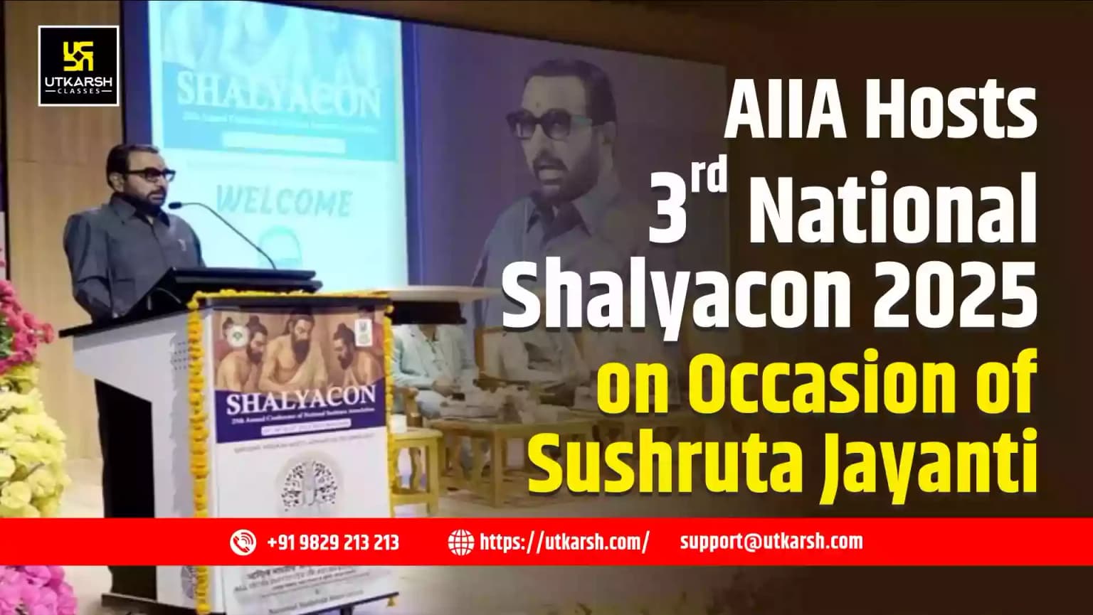 AIIA Hosts 3rd National Shalyacon 2025 on Occasion of Sushruta Jayanti