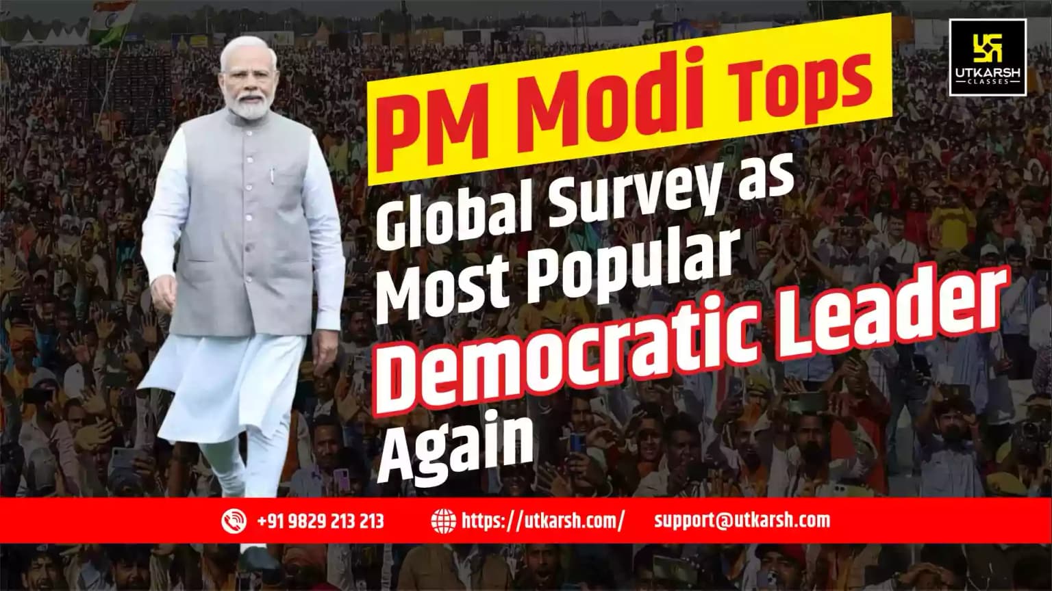 PM Modi Tops Global Survey as Most Popular Democratic Leader Again
