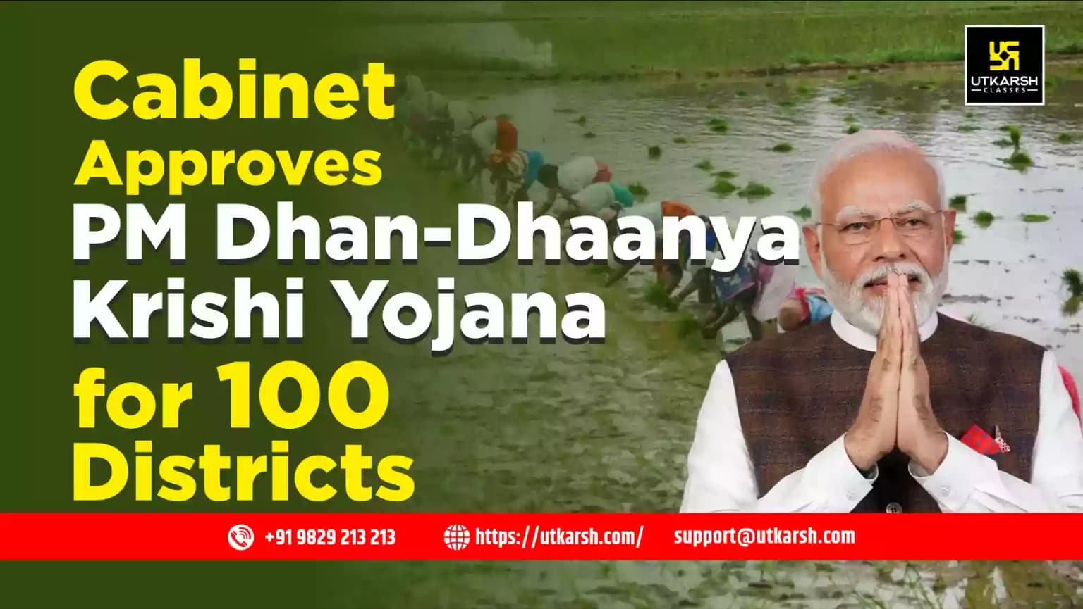 Cabinet Approves PM Dhan-Dhaanya Krishi Yojana for 100 Districts