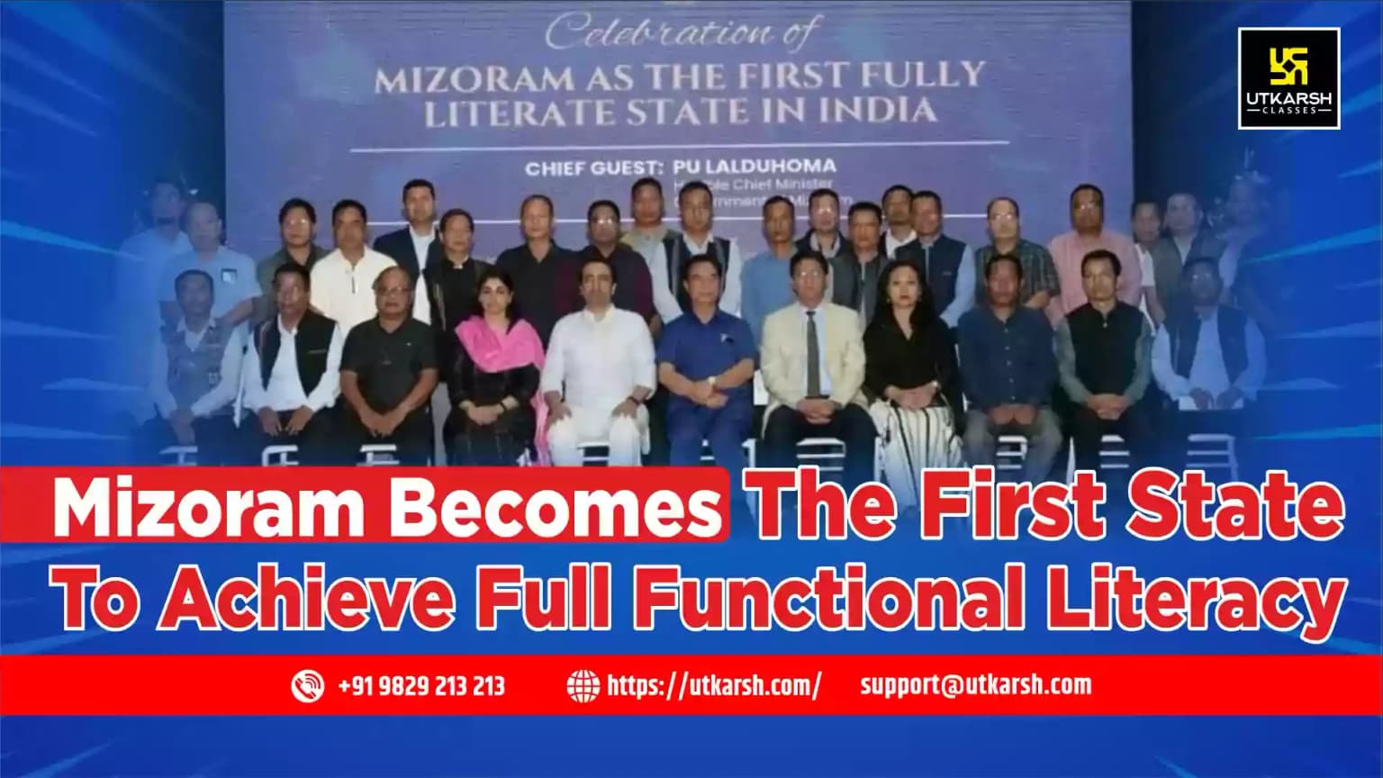 Mizoram becomes the first state to achieve full functional literacy