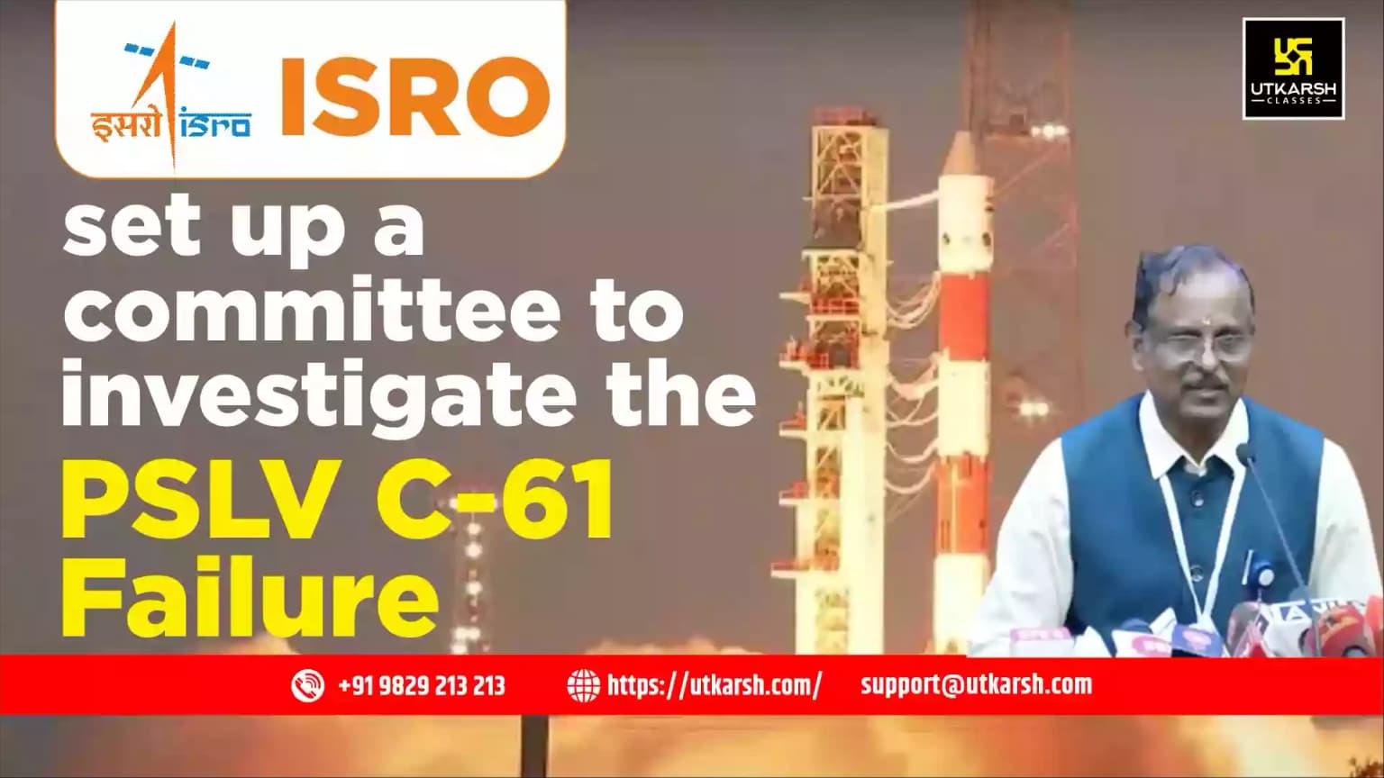ISRO set up a committee to investigate the PSLV C-61 Failure