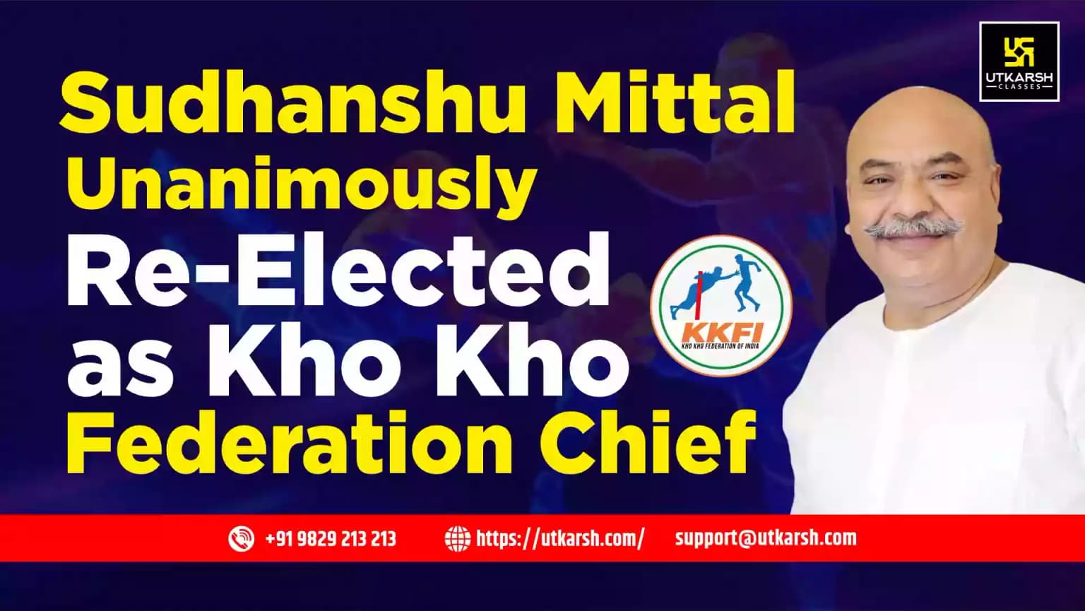 Sudhanshu Mittal Unanimously Re-Elected as Kho Kho Federation Chief