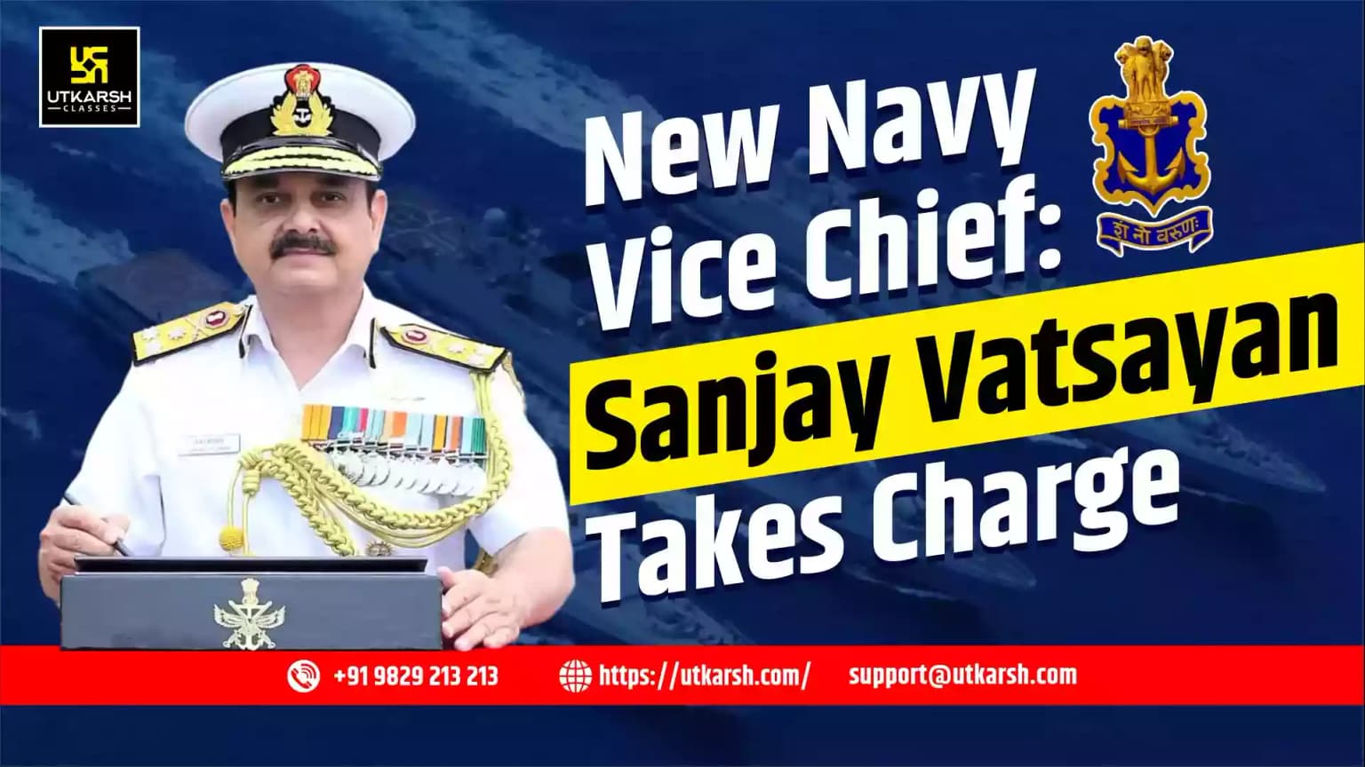 Vice Admiral Sanjay Vatsayan Assumes Charge as 47th Navy Vice Chief