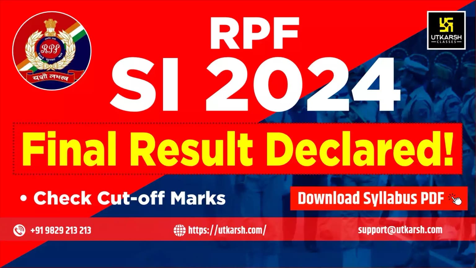 आरपीएफ एसआई 2024 अंतिम परिणाम (घोषित) - कट-ऑफ देखें और परिणाम पीडीएफ डाउनलोड करें
