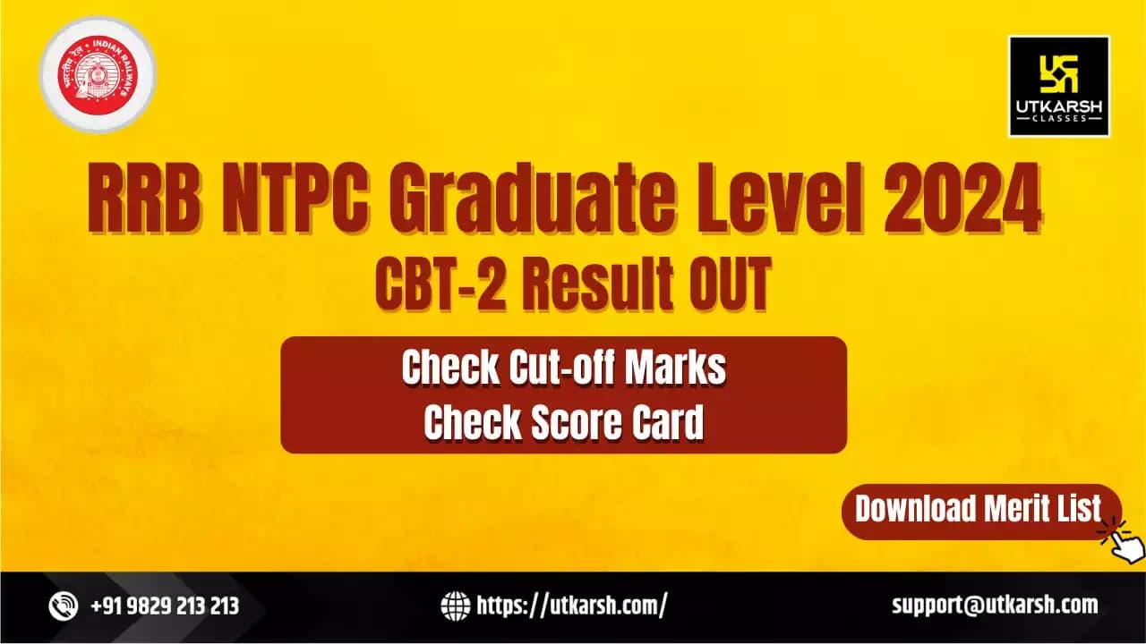 RRB NTPC Graduate Level Result 2024 Out- Download CBT 2 Result PDF