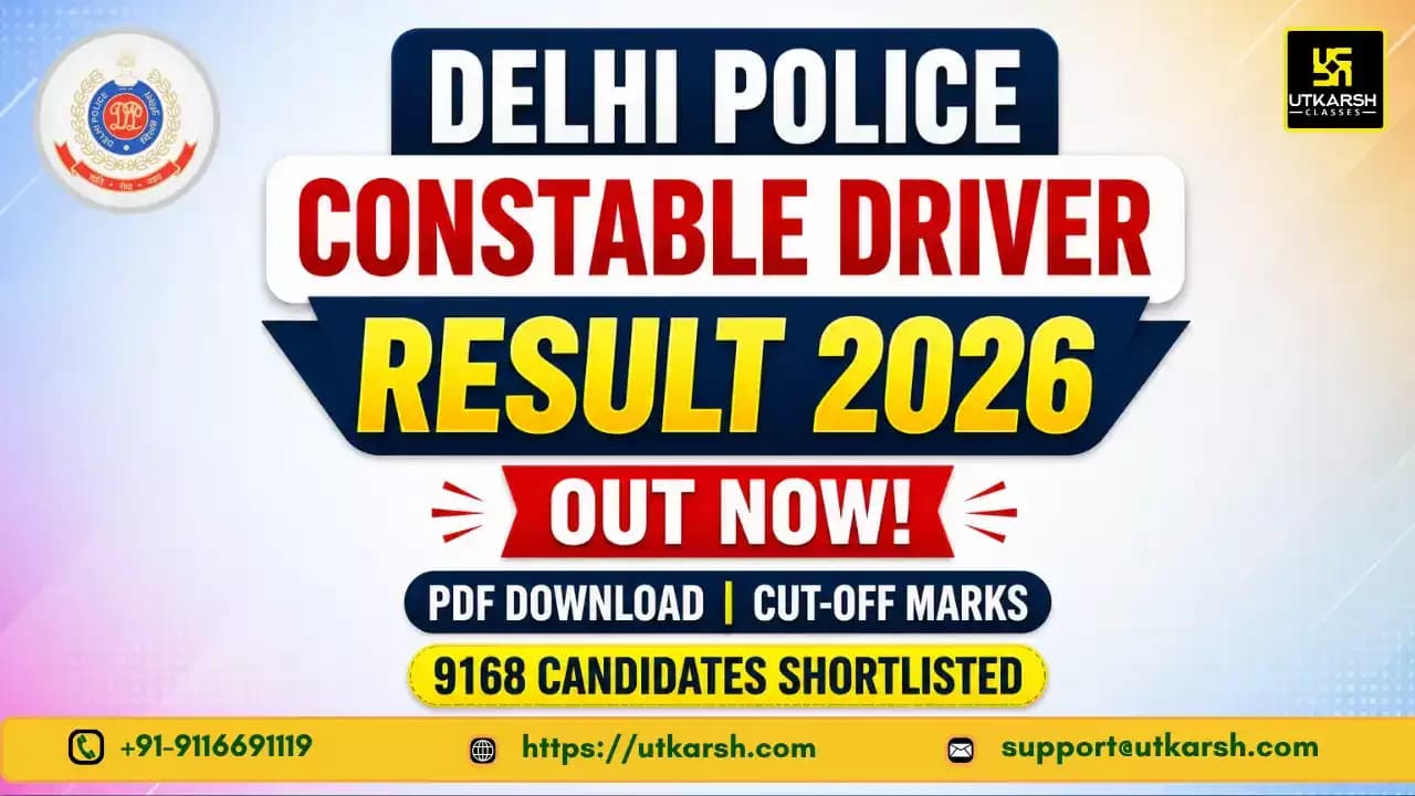 Delhi Police Constable Driver Result 2026 Out: PDF Download, Key Highlights