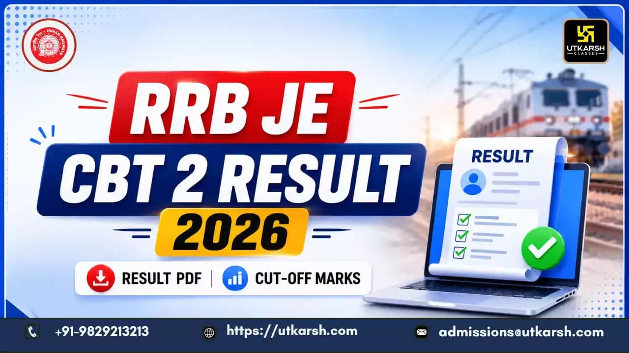 RRB JE CBT 2 Result 2026: Cut-off Marks, Scorecard & Download Result PDF
