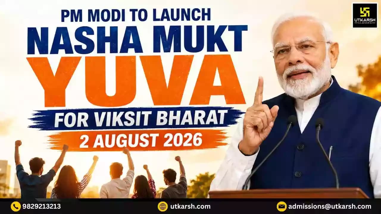 PM Modi to Launch ‘Nasha Mukt Yuva for Viksit Bharat’ Campaign on 2 August 2026.