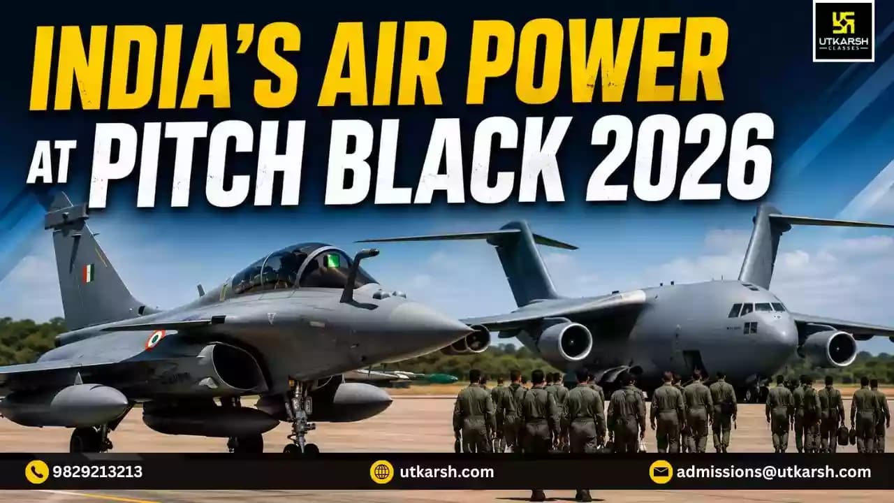Exercise Pitch Black 2026: About, Key Highlights, and Role of India
