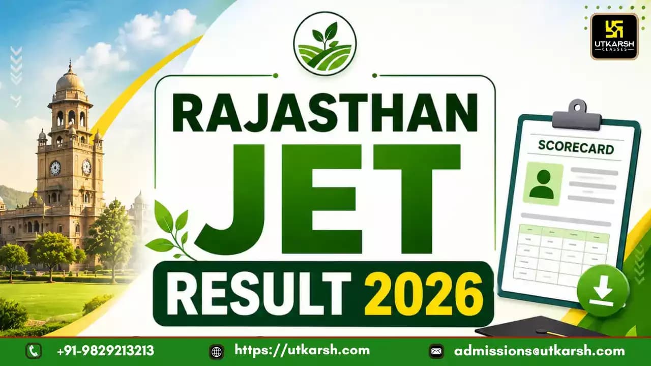 Rajasthan JET Result 2026: Scorecard Download Link, Rank & Counselling