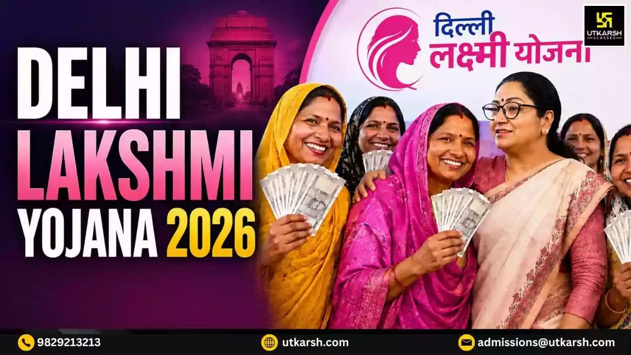 Delhi Lakshmi Yojana Overview, Significance & Benefits