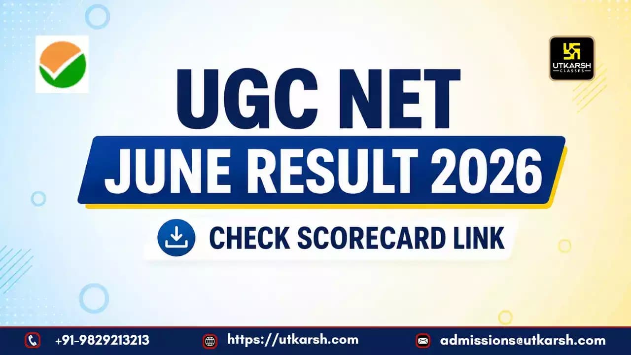 UGC NET June Result 2026 Declared: Check Download Steps and Scorecard Link