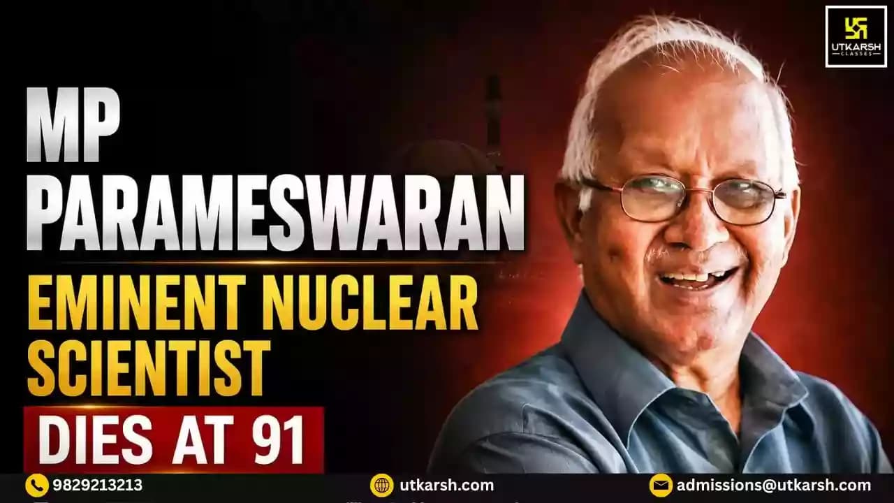 Renowned Nuclear Scientist M.P. Parameswaran Dies at 91