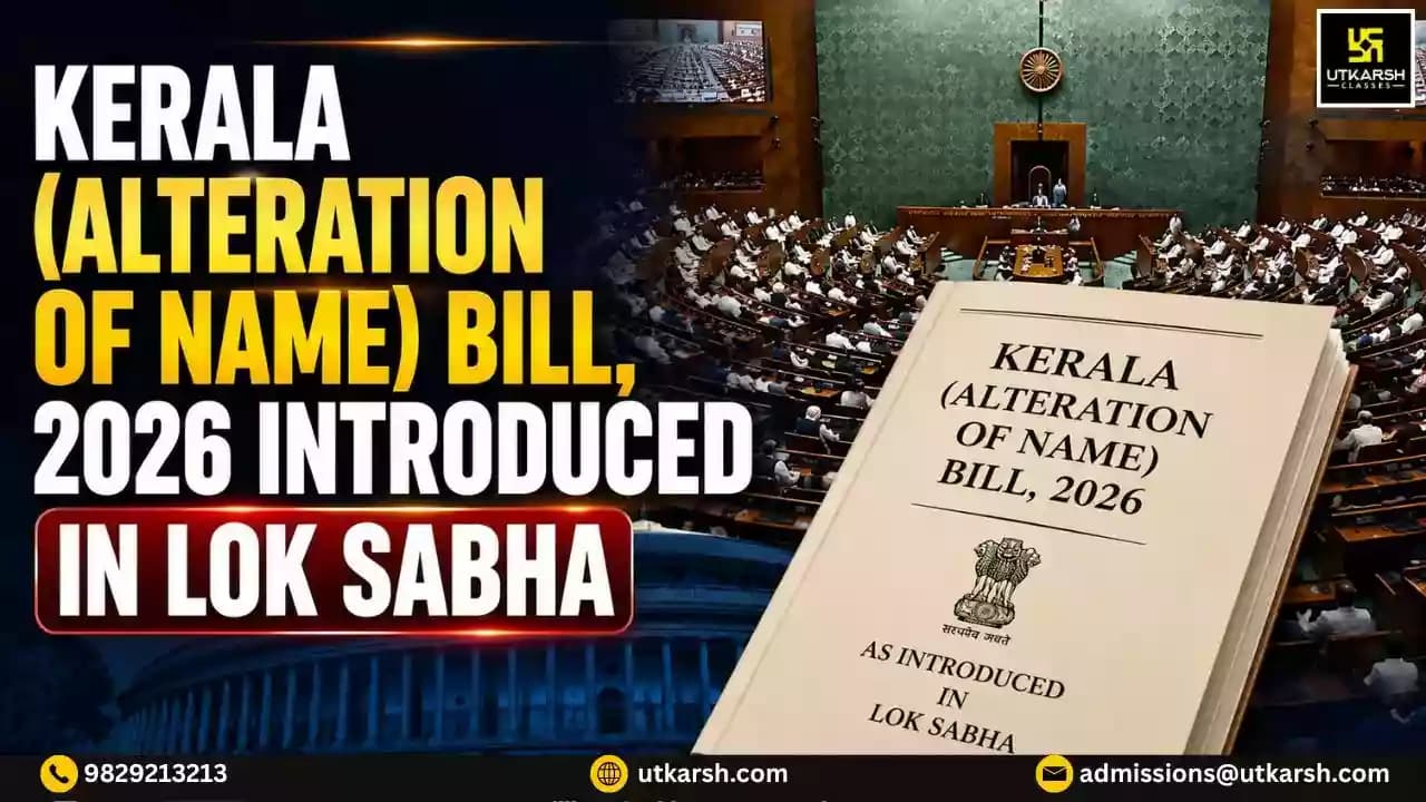 Government Introduces Kerala (Alteration of Name) Bill, 2026, in the Lok Sabha