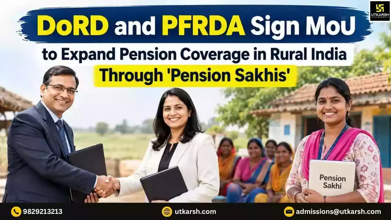 DoRD and PFRDA Sign MoU to Expand Pension Coverage in Rural India Through 'Pension Sakhis'