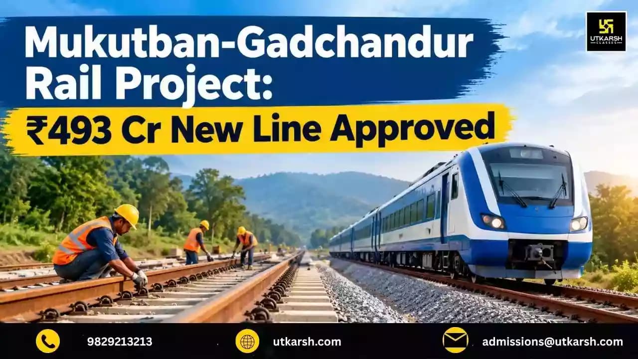 Indian Railways Approves ₹493 Cr New Railway Project Between Mukutban (Adilabad) & Gadchandur