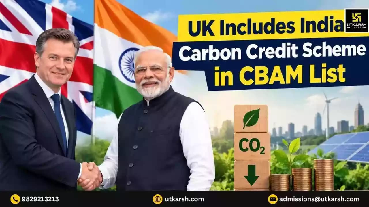 UK Includes India's Carbon Credit Trading Scheme in CBAM List