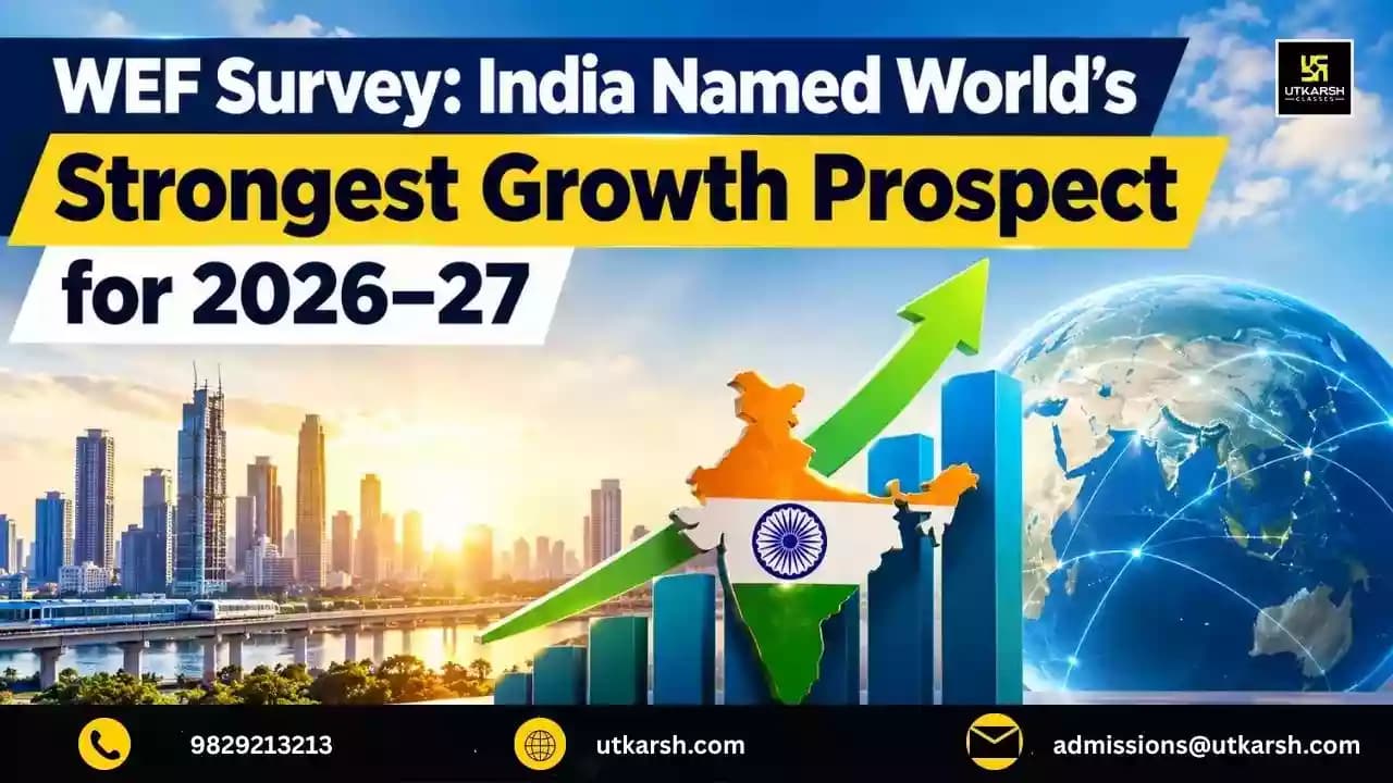 WEF Survey: India Named World's Strongest Growth Prospect for 2026–27