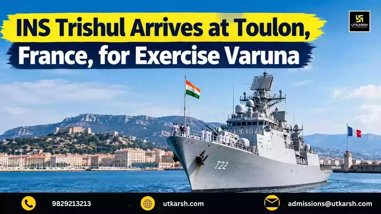 INS Trishul Arrives at Toulon, France, for the 24th Edition of Exercise Varuna