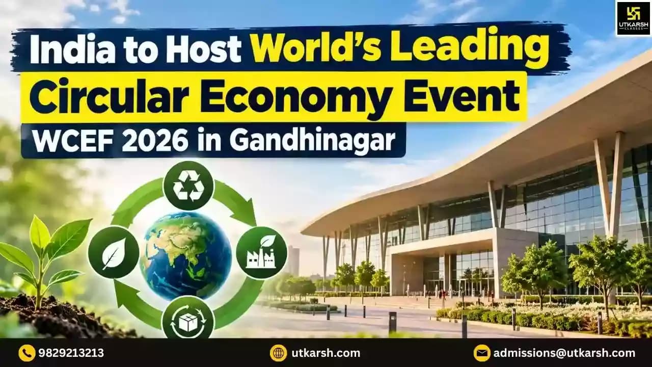 India to Host World's Leading Circular Economy Event WCEF 2026 in Gandhinagar