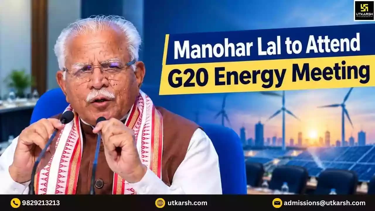 Union Minister Shri Manohar Lal to Participate in G20 Energy Abundance Ministerial Meeting in USA