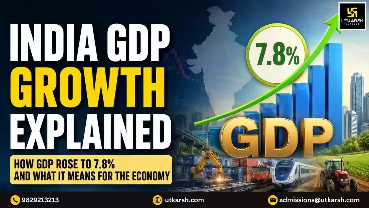 India GDP Growth Explained: How GDP Rose to 7.8% and What It Means for the Economy