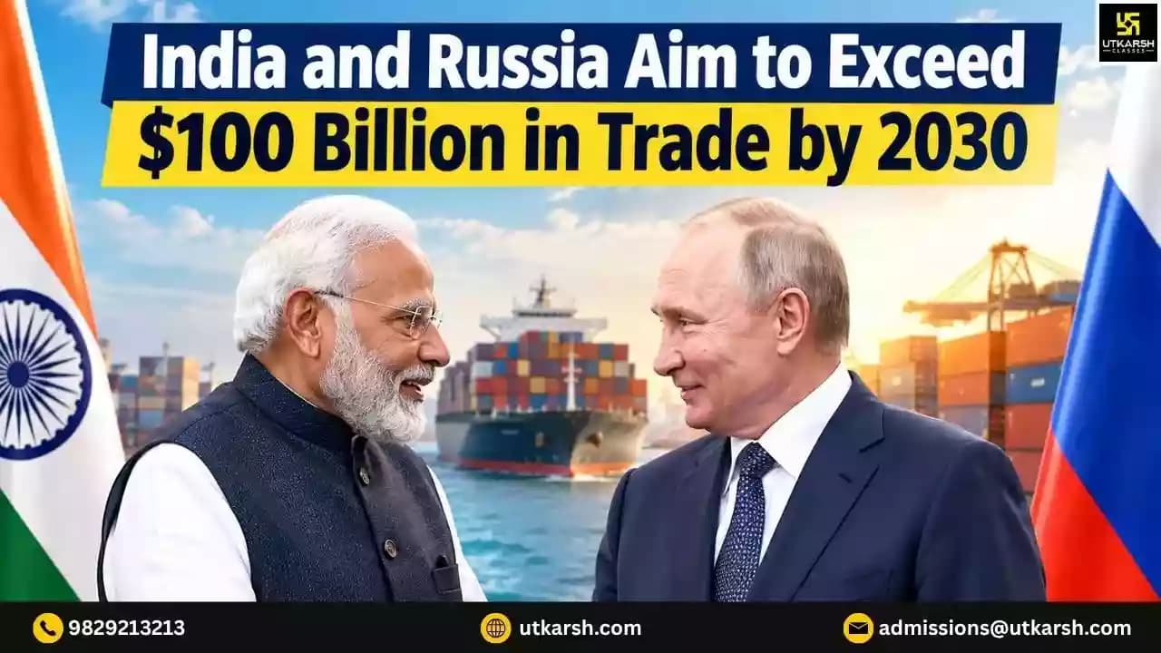 India and Russia Aim to Exceed $100 Billion in Bilateral Trade by 2030