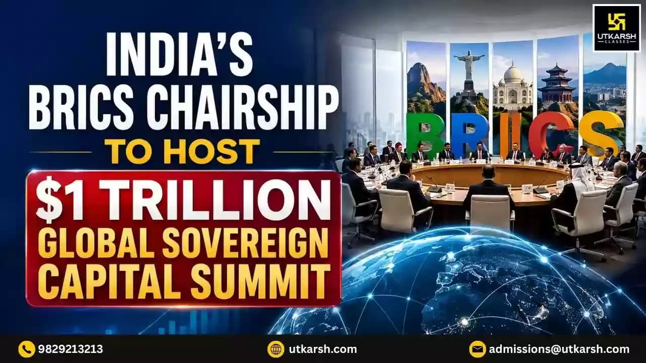 India's BRICS Chairship to Host $1 Trillion Global Sovereign Capital Summit