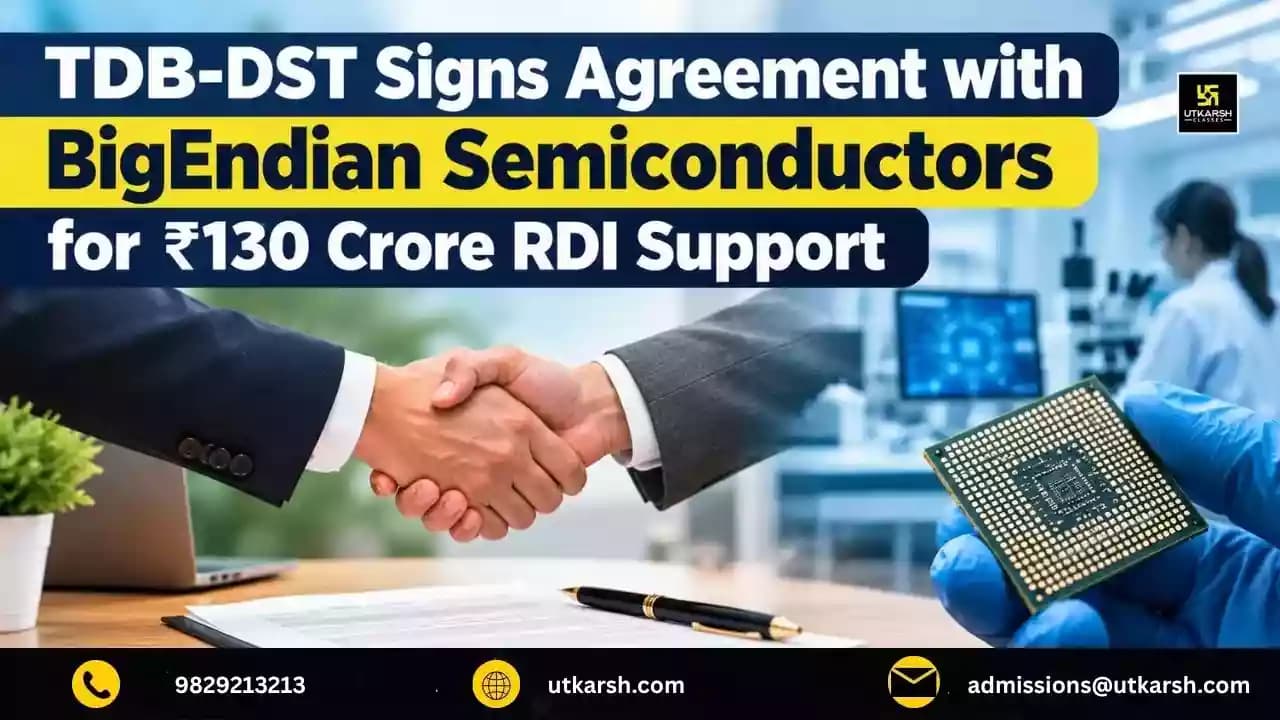 TDB-DST Signs Agreement with BigEndian Semiconductors for ₹130 Crore RDI Support