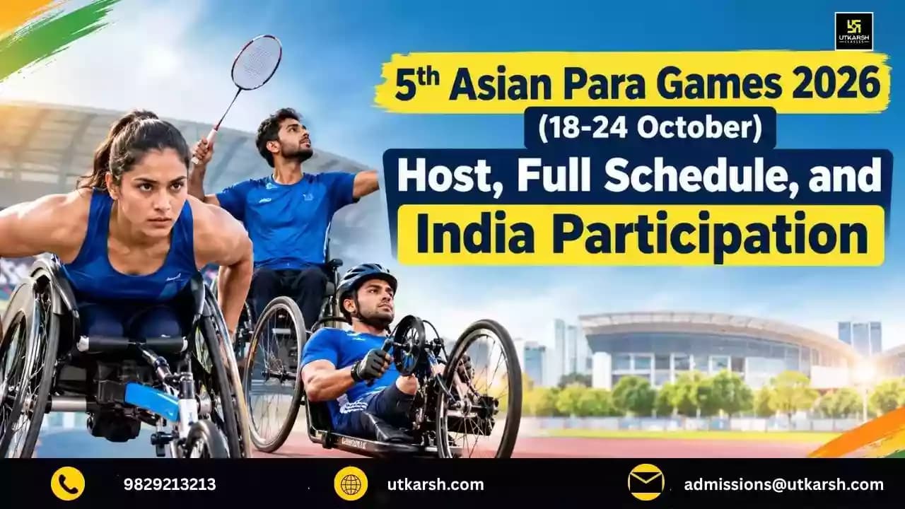 5th Asian Para Games 2026 (18-24 October): Host, Full Schedule, and India Participation