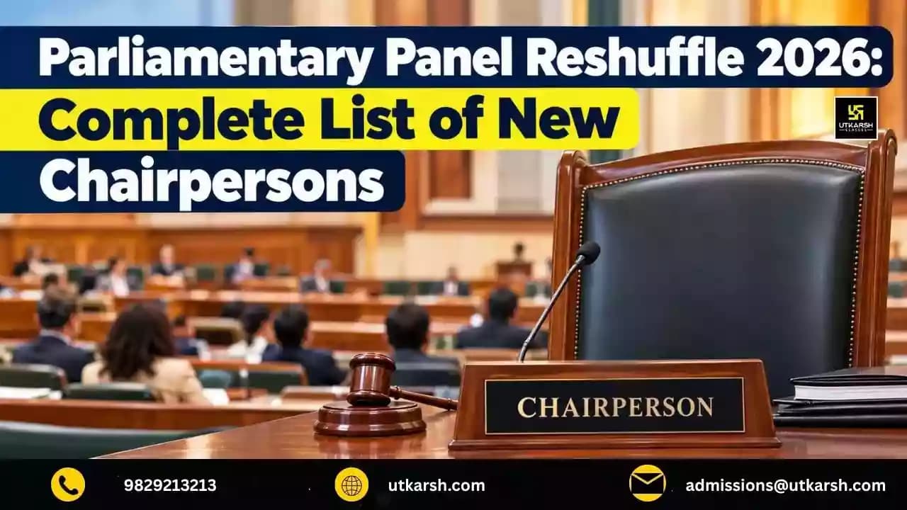 Parliamentary Panel Reshuffle 2026: Complete List of New Chairpersons