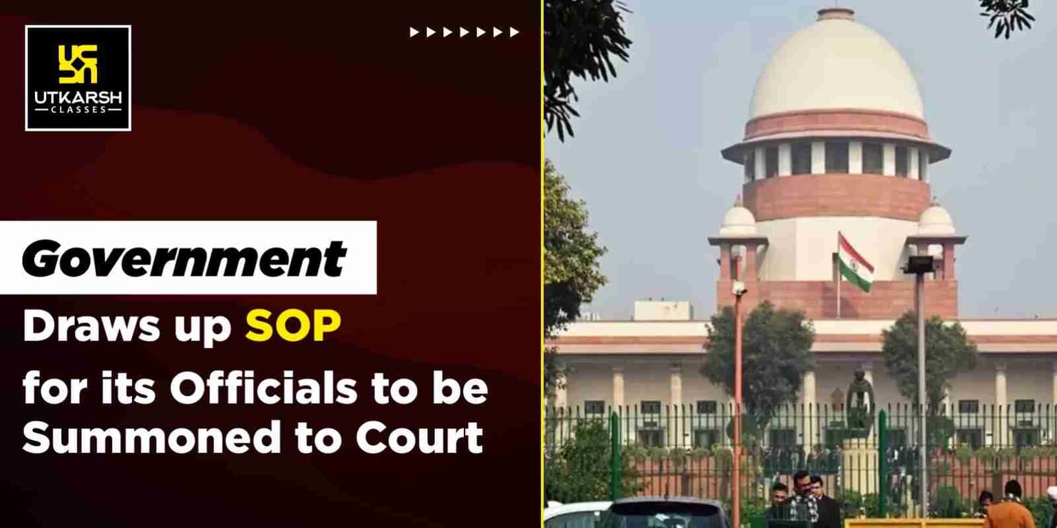 Government draws up SOP for its officials to be summoned to court