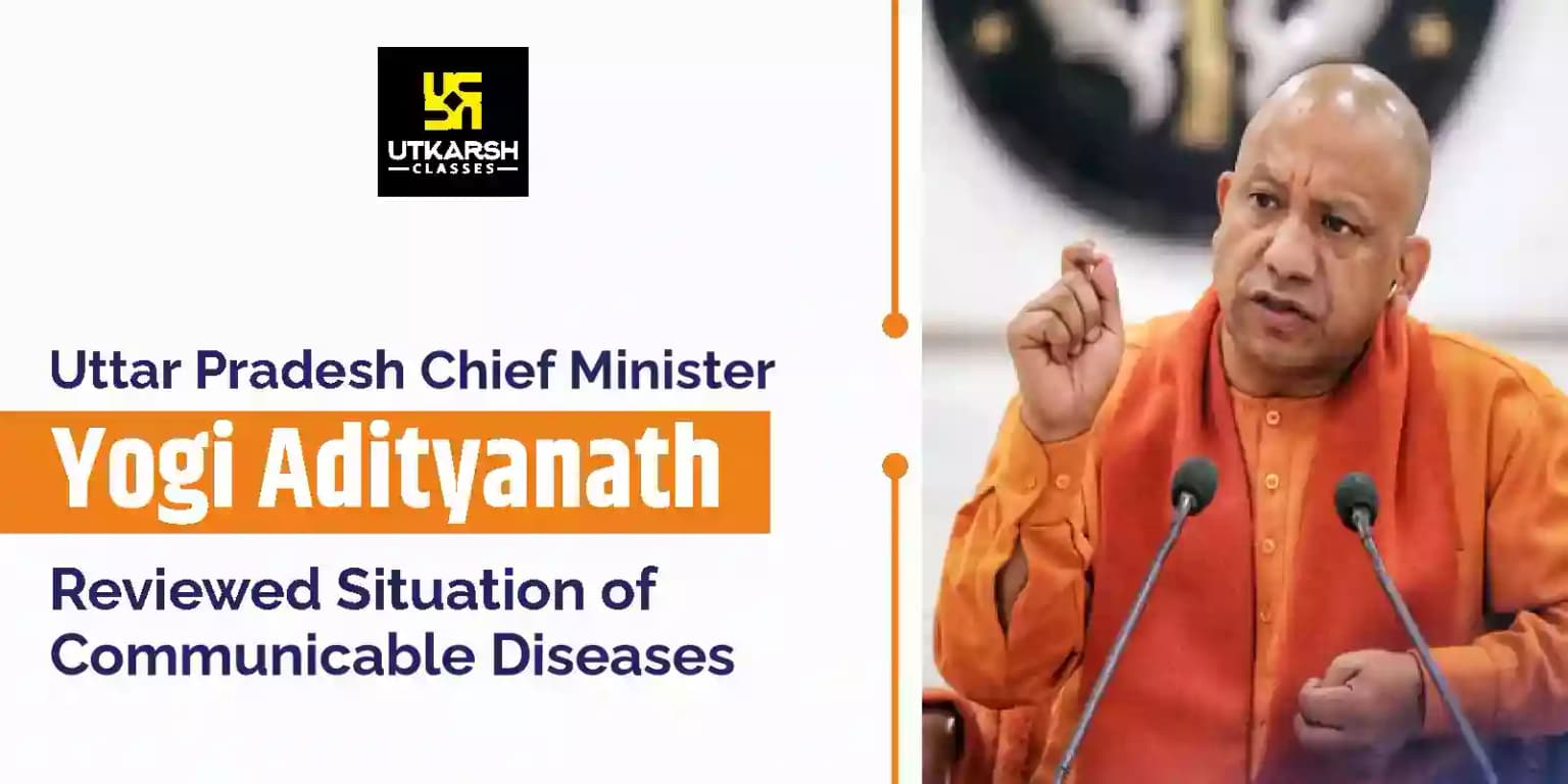 UP: CM Yogi Reviewed Situation of Communicable Diseases